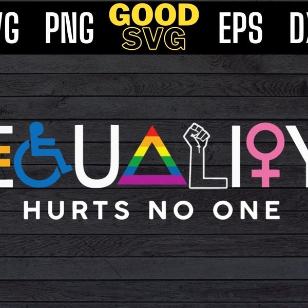 LGBT Equality Hurts No One  Svg Png Eps Dxf