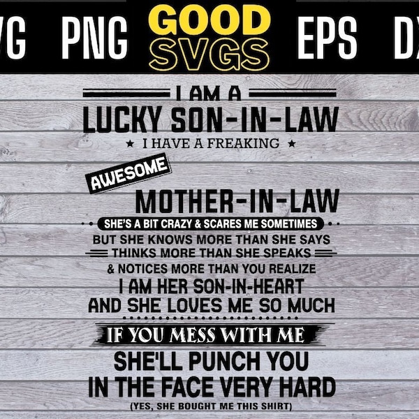 Lucky son-in-law i have a freaking awesome mother-in-law Svg Png EPS DXF File for cricut