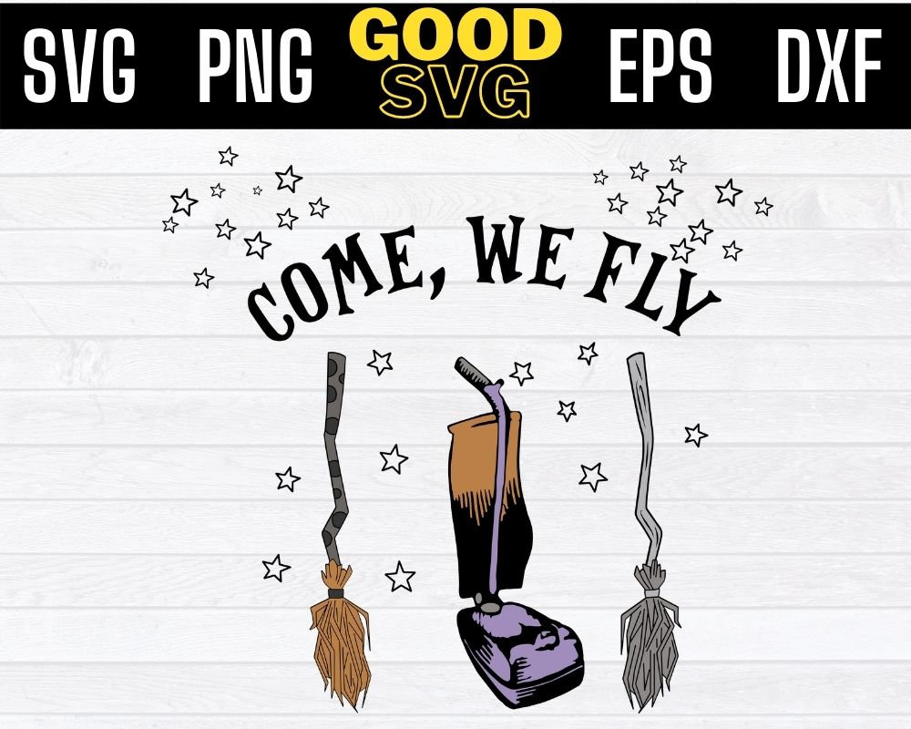 Come We Fly Hocus Pocus Brooms Witches Funny Halloween Day Etsy UK