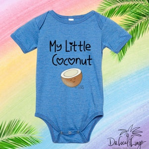 My Little Coconut, by Da Local Lingo, Hawaiian style sayings, cute baby bodysuit