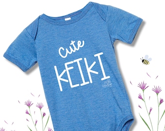 CUTE KEIKI, Hawaiian style sayings print on baby bodysuit in blue or pink, short sleeve, bella canvas baby shirts