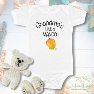 Grandma’s Little Mango, cute baby body suit by Da Local Lingo, Happy Mango baby print, great baby gifts