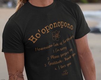 HO’OPONOPONO, Hawaiian style saying T-shirts, Hawaii themed gifts, Inspiring, positive local sayings from the islands