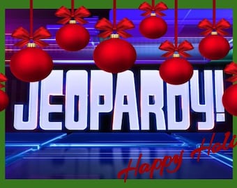 Virtual Holiday Jeopardy Game!