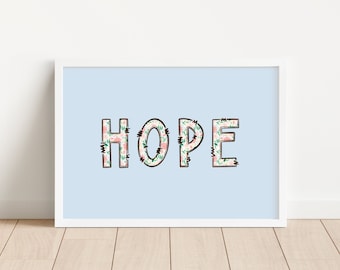 Hope Wall Print, Irish Wall Art, Floral, A4, A5