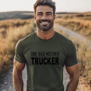 One Bad Mother Trucker, Truckers, Trucker Gift, Hauler, Grain Truck, Trucker Shirt, Trucking Shirt