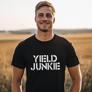 Yield Junkie Hooded Sweatshirt, Farming Shirt, Harvesting, Tractor, Combine, Farmer Shirt, Farming