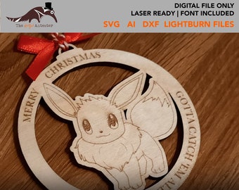 May include: A wooden Christmas ornament featuring a cartoon Eevee, a Pokemon character, with the text "Merry Christmas" and "Gotta Catch Em All" around the edge.