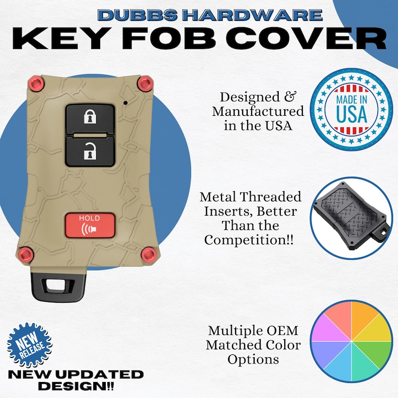 May include: Tan key fob cover with red accents and the text "HOLD". The cover has a textured design and includes the text "DUBBS HARDWARE KEY FOB COVER". The image also includes the text "Designed & Manufactured in the USA".
