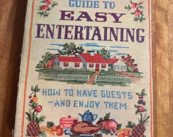 Vintage 1959 Betty Crocker's Guide to Easy Entertaining, First Edition, Second Printing