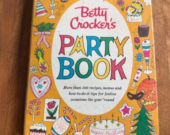 Vintage 1960 Betty Crocker's Party Book, First Edition, Second Printing