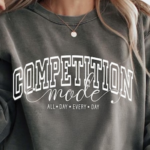 Competition Mode SVG PNG, Cheer Shirt, Game Day Svg, Mom Mode Svg, Cheerleader Svg, Game Day Vibes Svg, Competition Vibes Svg, Cheer Mom Svg