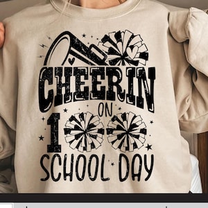 Cheerin On 100 School Days Svg, 100 Days of School Svg, Happy 100 Days of School Svg, 100th Day Of Schoo Svg Girls, 100 Days of School Shirt