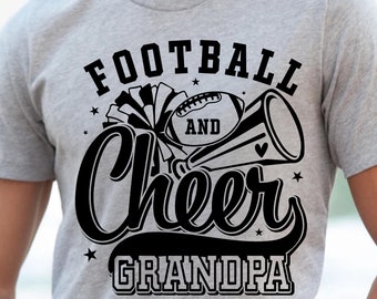 Football Svg Png, Football and Cheer Grandpa Svg, Football Grandpa Svg, Cheer Grandpa Svg, Football Season Svg, Football Grandpa Shirt