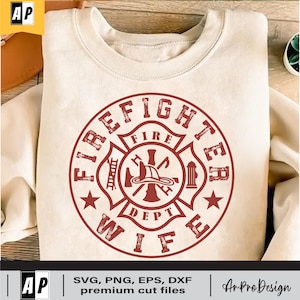 Firefighter Wife Svg, Png, Eps, Ai, Firefighter Shirt, Cricut Cut Files, Silhouette, Occupation, Silhouette - Cricut File - Digital Cut File