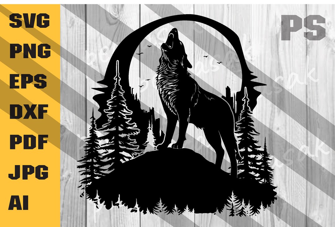 Wolf Howling SVG, Forest SVG, Nature SVG, Hunting Svg, Wilderness Svg ...