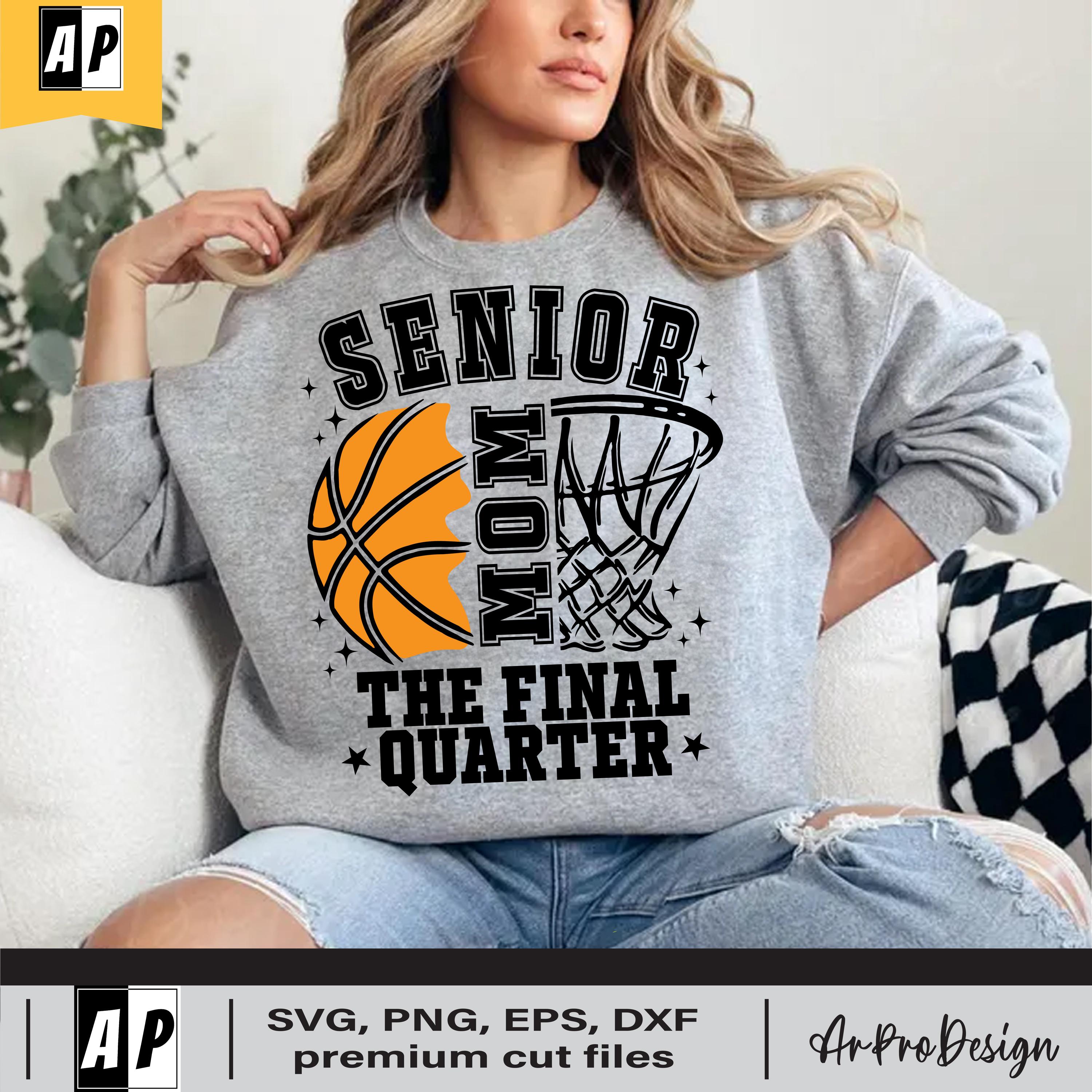 May include: A grey sweatshirt with the text "Senior Mom The Final Quarter" in black. A basketball and a basketball hoop are split in half and form the "O" in "Mom".