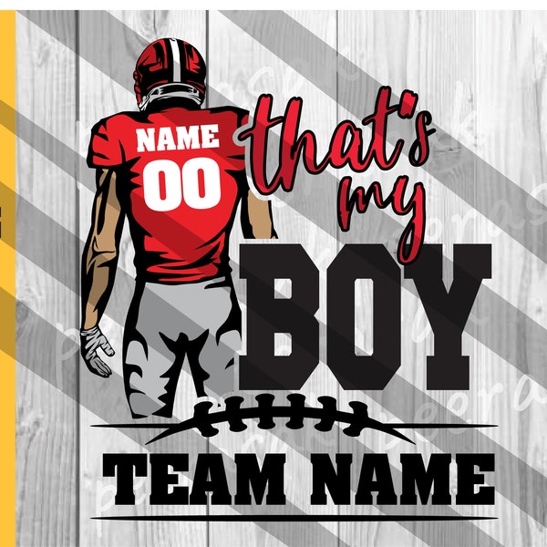 Football That 'my BOY SVG, Customizable Football Player SVG | Scalable Vector Graphics for Cricut | Ideal for Football Enthusiasts