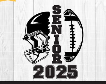 football svg, football senior, senior svg, senior 2025, football player, football team, Football name, Football Season