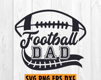 football dad svg, Football svg, Dad svg, Football Daddy svg, Football Dad Shirt, Cut File For Cricut and Silhouette