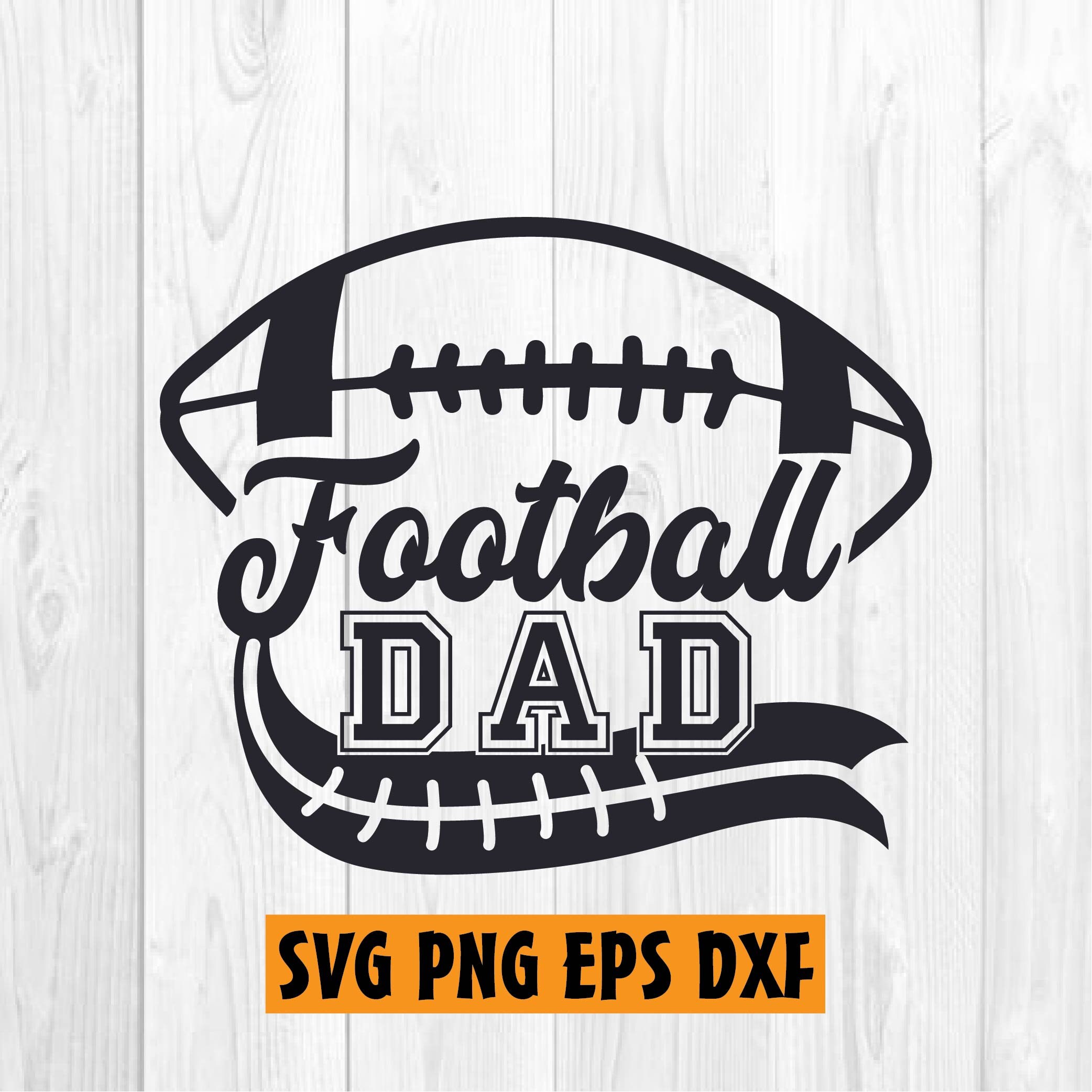Football Dad Svg Football Svg Dad Svg Football Daddy Svg - Etsy