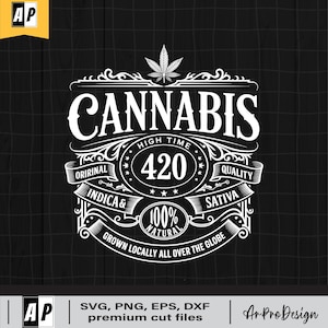 Cannabis 420 svg, Weed Whisky Etikett, Marihuana-Topf-Design, Retro High Time Clipart, Stoner Art, Cannabis-Dateien, png dxf jpg eps