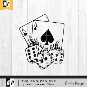 Playing Card Svg, Dice Svg, Playing Cards Svg Files for Cricut,Flame Svg, Ace of Spades Svg, Poker Svg,  Png Dxf Jpg Eps