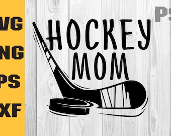 Hockey Mom SVG, Hockey Mom Shirt SVG, Hockey Vibes SVG, Hockey Game Day Svg, Digital Download Clipart