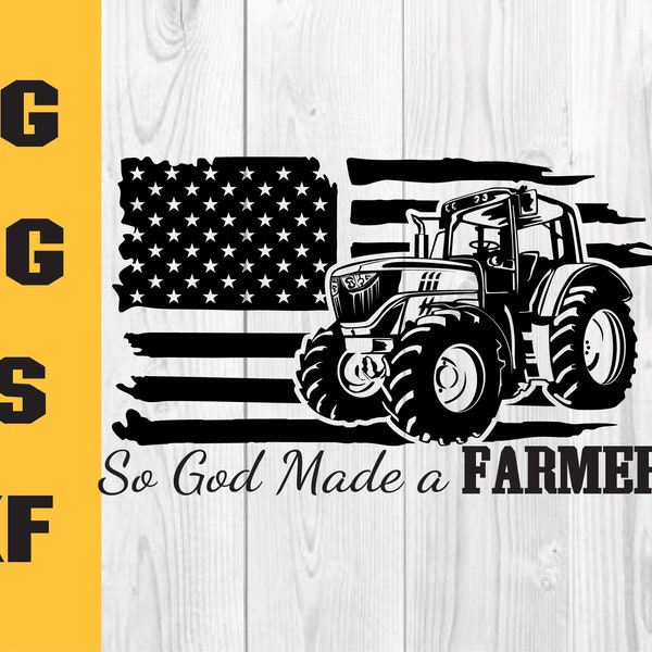 So God Made a Farmer svg, Farmer Life svg, Distressed American Farmer svg, So Good Made A Farmer Designs, Farmer Cricut