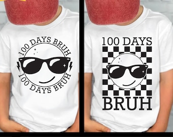 100 Tage Bruh SVG, 100 Schultage SVG, Happy 100 Schultage, 100th Day Of Schoo Boys, Retro 100 Tage, Dateien für die Silhouette