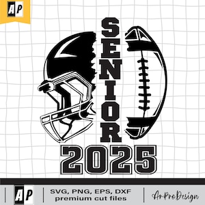 football svg, football senior, senior svg, senior 2025, football player, football team, Football name, Football Season
