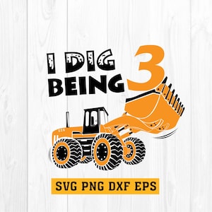 I Dig Being 3 SVG , Vektor, Cricut, Silhouette, DXF - sofort download