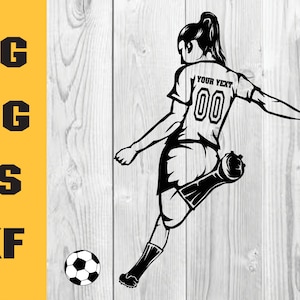 Soccer girl svg, Soccer Girl Player svg, Sports Mom Life Tshirt Design png, Ball Life Cut File, Lady Goalkeeper Gift Idea Stencil