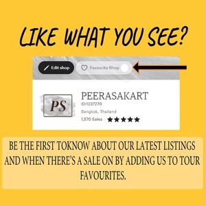 May include: A screenshot of an Etsy shop page for PEERASAKART, an Etsy shop with 1,570 sales. The shop logo is a stylized "PS" in a white circle. The shop is located in Bangkok, Thailand. The text "LIKE WHAT YOU SEE?" is at the top of the image. The text "BE THE FIRST TO KNOW ABOUT OUR LATEST LISTINGS AND WHEN THERE'S A SALE ON BY ADDING US TO YOUR FAVORITES." is at the bottom of the image.