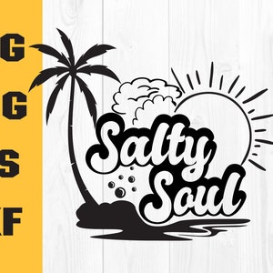 Salty Soul Svg, Salty Svg, Salty Beach Svg, Beartrendz Svg, Salty Png for sublimation, Don&#39;t be salty svg, Cricut Vector Digital Dxf Png Eps