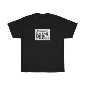 Men Come First Unisex Cotton Tee
