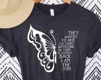 Vrouwen empowerment shirt, ze fluisterden tegen haar shirt, ik ben het storm shirt, ze fluisterden dat je het storm shirt niet kunt weerstaan, feministisch shirt