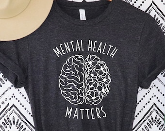 Mental Health Shirt,Mental Health Awareness Shirt ,Depression Shirt,Mental Illness Shirt ,Mental Health Matters Shirt, Mental Health T-Shirt