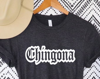 Chingona Shirt, Mexican Mexico Hispanic, Fearless Boss, Latina Womens, Latina Shirt, Chingona Af,Mexico Hispanic Shirt,Latina Cinco de mayo
