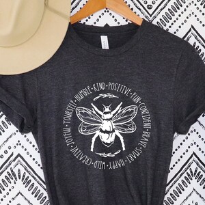 Bee Something Shirt, Be Kind, Stay Positive, Fun, Confident, Happy, Wild, Joyful Tshirt, Happiness Matter Tee ,Bee Something T-shirt