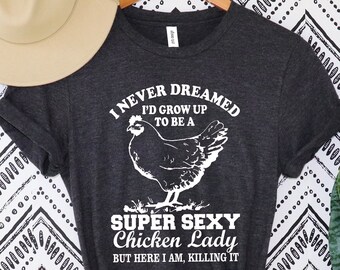 Rolig kyckling-T-shirt, kycklingbonde-T-shirt, kycklingdam-T-shirt, kyckling-T-shirt, fräck kyckling-T-shirt, kycklingmamma-presenter
