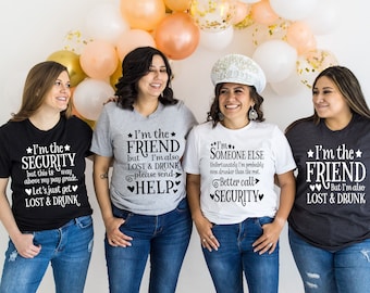 T shirt quotes for group of friends sale