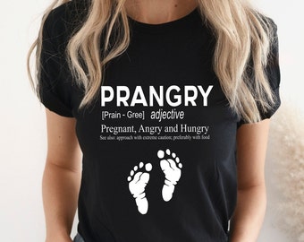 Prangry Definition Shirt, Funny Pregnancy Shirt, Pregnancy Announcement, Mom To Be Shirt, Pregnancy Gift, New Mom Shirt,Pregnant Shirt