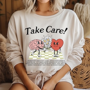Maglietta grafica Take Care, Maglietta grafica per la salute mentale, Camicia per la consapevolezza della salute mentale, Camicia Take Care, Camicia per la salute mentale, Mater per la salute mentale
