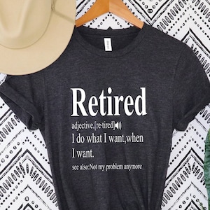 Retirement Gifts, Retired Under New Management See Grandchildren For Details Shirt, Retired Grandma Shirt,Retired T Shirt,Retirement Shirts