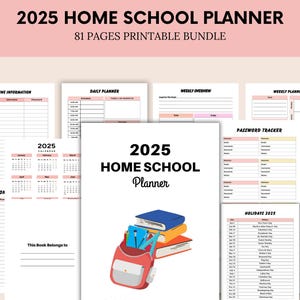2025 Home School Planner - Academic Planner - Lesson Planner - Printable Home School Planner - Homework Tracker - Instant Download