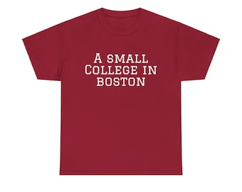 Harvard Universität lustiges Tshirt, kleine Schule in der Nähe von Boston T-Shirt, Unisex Baumwollhemd, College Humor Geschenk, sarkastische Kleidung, Ivy League Witz