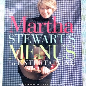 Martha Stewart's Menus for Entertaining