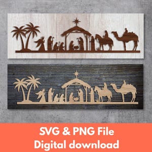 May include: Two wooden Nativity scene cutouts. One is stained brown on a light wood background, the other is unstained on a dark wood background. Each features silhouettes of palm trees, the Holy Family, and the Three Wise Men. The text "SVG & PNG File Digital download" is at the bottom.