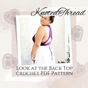 Open Back Top PDF Crochet Pattern - Many Options to Choose From, Made to Measure Digital Instruction, Written Pattern for Crochet Top